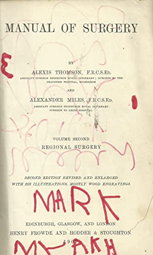 Manual of Surgery - Volume Second - Regional Surgery (Second Edition Revised and Enlarged)