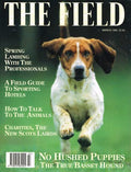 The Field magazine, March 1995: spring lambing with the professionals, field guide to sporting hotels, how to talk to the animals, charities, the new Scots Lairds, basset hounds