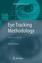 Load image into Gallery viewer, Eye Tracking Methodology: Theory and Practice