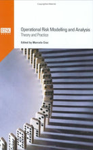 Load image into Gallery viewer, Operational Risk Modelling and Analysis: Theory and Practice