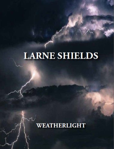 Weatherlight by Larne Shields Lorne Shields Irish South African historical page turner