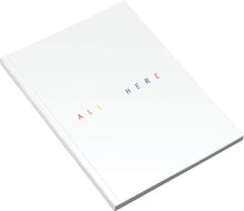 Load image into Gallery viewer, ALL HERE