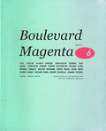 Boulevard Magenta Issue 6