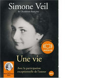 Une vie, lu par Marie-Dominique Bayle: Livre audio 1 CD MP3 et livret 12 pages - Avec la participation exceptionnelle de l'auteur (Documents et essais)