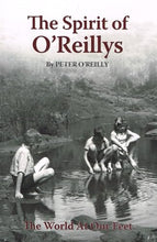 Load image into Gallery viewer, The Spirit of The O'Reillys (1st edition)