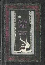 Load image into Gallery viewer, Mar atá