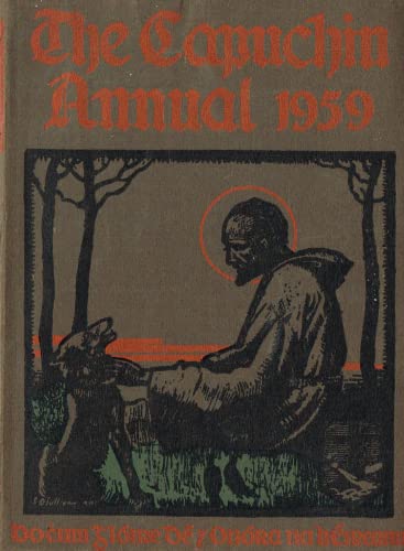 The Capuchin Annual 1959. Twenty-Fourth Year Of Publication.