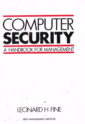 Computer Security : Handbook for Management