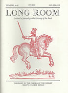 The Long Room - Number 44-45, 1999-2000 - Ireland's Journal for the History of the Book