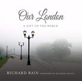 Our London: A Gift to the World