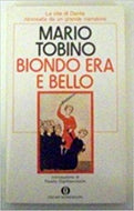 Biondo era e bello (La strega e il capitano)