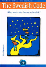 Load image into Gallery viewer, The Swedish Code: What Makes the Swedes so Swedish