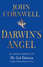 Load image into Gallery viewer, Darwin&#39;s Angel: An angelic riposte to The God Delusion