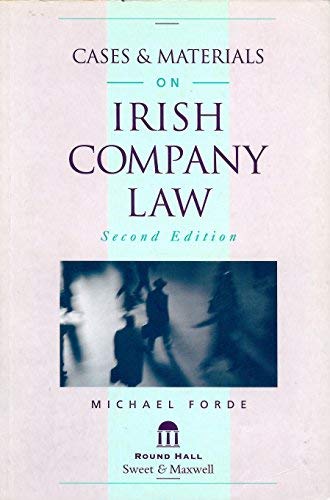 Cases and Materials on Irish Company Law