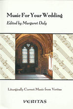 Load image into Gallery viewer, Music for Your Wedding: Liturgically Correct Music from Veritas