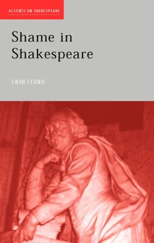 Shame in Shakespeare (Accents on Shakespeare)