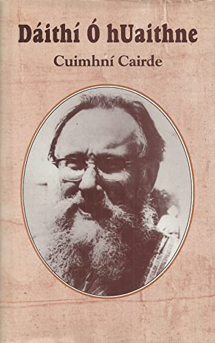 Dáithí Ó hUaithne: Cuimhní cairde