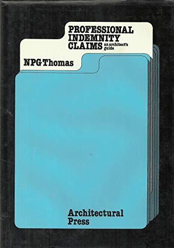 Professional Indemnity Claims: An Architect's Guide