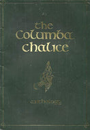The Columba Chalice Anthology