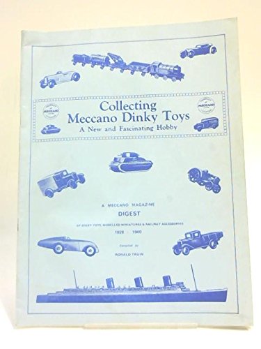 Collecting Meccano Dinky Toys: A New And Fascinating Hobby