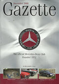 The Mercedes-Benz Club Gazette, December 2008 - The Official Mercedes-Benz Club, Founded 1952