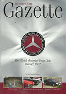 The Mercedes-Benz Club Gazette, December 2008 - The Official Mercedes-Benz Club, Founded 1952