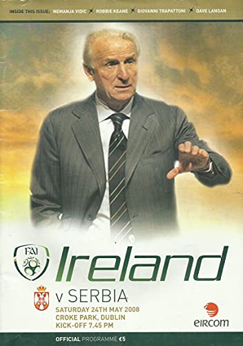 Ireland V Serbia Official Programme: Saturday 24th May 2008