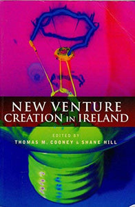 New Venture Creation in Ireland