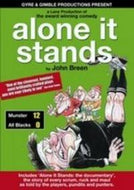 Alone it Stands (by John Breen)