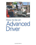How to be an Advanced Driver: Pass Your Advanced Driving Test