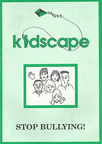 Kidscape: Stop Bullying!