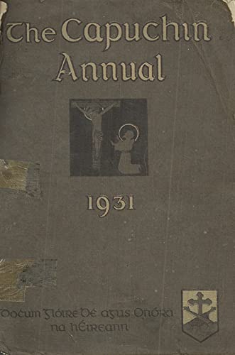 The Capuchin Annual 1931 - Second Year of Publication