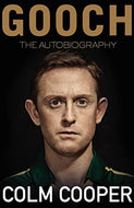 Gooch - The Autobiography: Colm Cooper