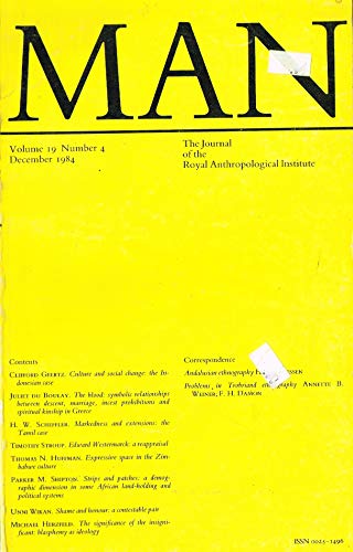 Man, Volume 19, Number 4, December 1984 - The Journal of the Royal Anthropological Institute