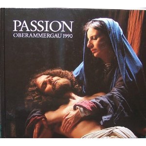 The Passion Play of the Community of Oberammergau 1990