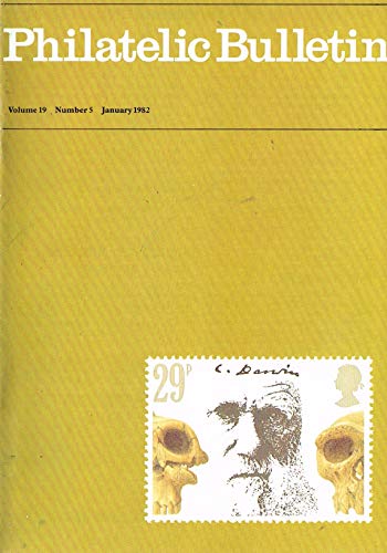 Philatelic Bulletin - Volume 19: Number 5, January 1982