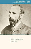 Michael Davitt (Historical Association of Ireland Life and Times)