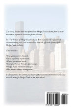 Load image into Gallery viewer, The Future of Hedge Funds: Trends in the global industry