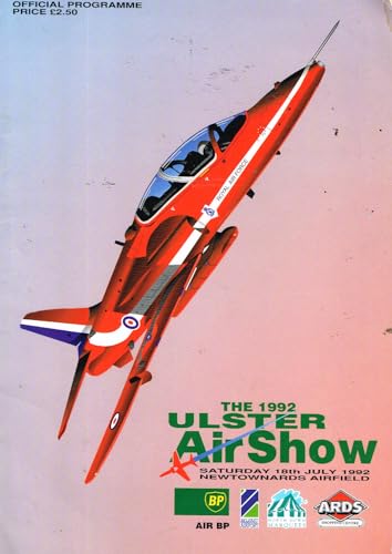 The 1992 Ulster Air Show Official Programme - Saturday 18th July 1992, Newtownards Airfield (Ulster Airshow)