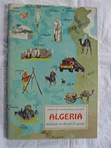 Algeria (American Geographical Society - Around the world program)