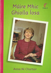 Máire Mhic Ghiolla Íosa