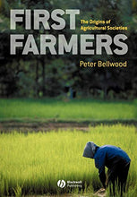 Load image into Gallery viewer, First Farmers: The Origins of Agricultural Societies