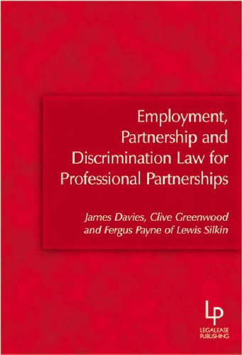 Employment, Partnership and Discrimination Law for Professional Partnerships