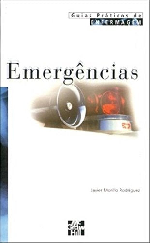 Emergências: Guias Práticos de Enfermagem