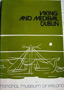 Viking and Medieval Dublin with plates