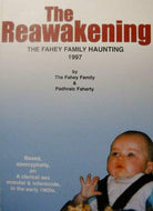 The Reawakening - The Fahey Family Haunting 1997 Based Apocryphally on a Clerical Sex Scandal & infanticide in the Early 1900s