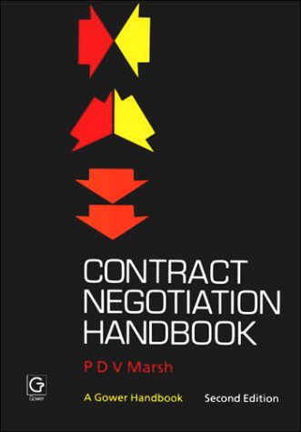 Contract Negotiation Handbook (A Gower handbook)
