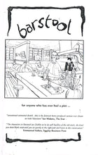 Load image into Gallery viewer, Barstool: For Anyone Who Has Ever Had A Pint...