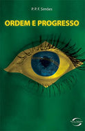 Ordem E Progresso (Em Portuguese do Brasil)