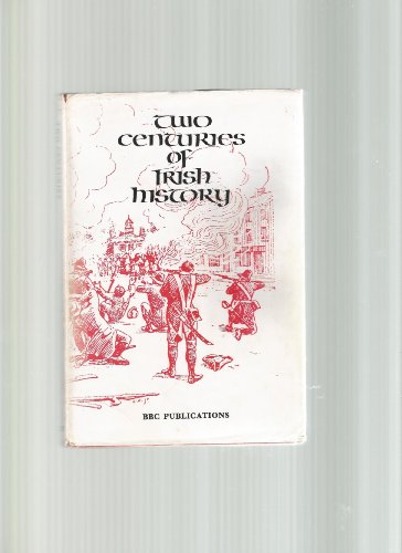 Two Centuries of Irish History